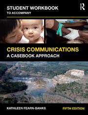 Crisis Communications A Case Book Approach, Student Workbook Reader