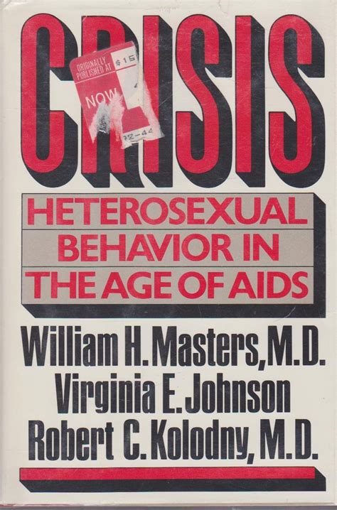 Crisis Heterosexual Behavior in the Age of AIDS Epub