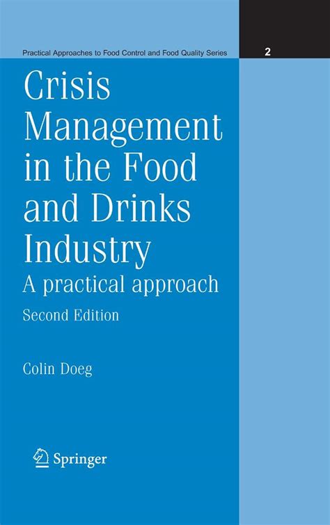 Crisis Management in the Food and Drinks Industry A Practical Approach 2nd Edition Epub