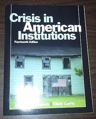 Crisis in American Institutions 14th Edition Kindle Editon