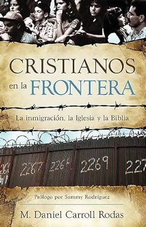 Cristianos En La Frontera Reader