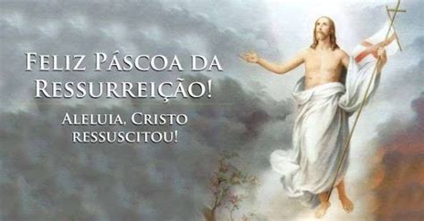 Cristo Ressuscitou! Aleluia! Uma Celebração da Ressurreição de Jesus Cristo