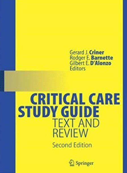 Critical Care Study Guide Text and Review 2nd Edition Reader