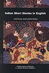 Critical Explorations in Indian English Literature Reader