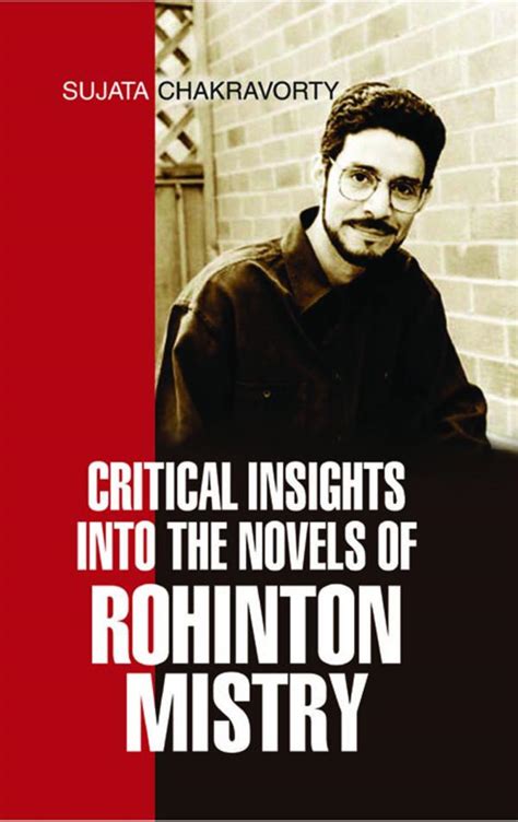 Critical Insights into the Novels of Rohinton Mistry Reader