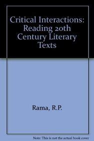 Critical Interactions Reading 20th Century Literary Texts Epub