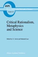 Critical Rationalism, Metaphysics and Science, Vol. I Essays for Joseph Agassi 1st Edition Kindle Editon