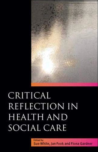 Critical Reflection in Health and Social Care Epub