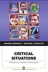Critical Situations A Rhetoric for Writing in Communities Ebook Reader
