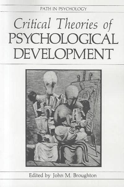 Critical Theories of Psychological Development 1st Edition PDF