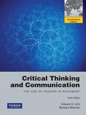 Critical Thinking and Communication: The Use of Reason in , 5th Ebook Kindle Editon