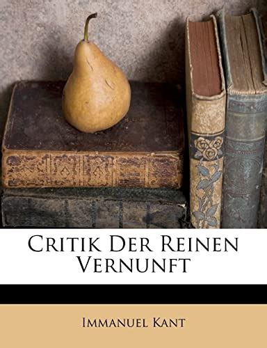 Critik Der Reinen Vernunft German Edition Reader