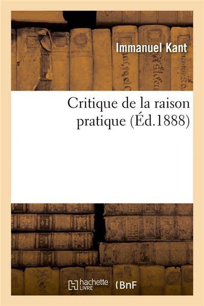 Critique de La Raison Pratique Ed1888 Philosophie French Edition PDF