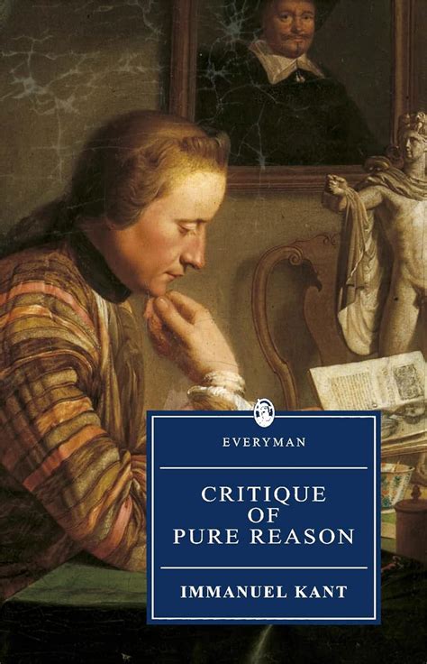 Critique of Pure Reason Everyman s Library 909 Kindle Editon