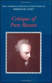 Critique of Pure Reason The Cambridge Edition of the Works of Immanuel Kant Kindle Editon