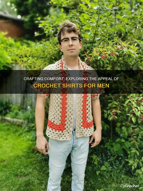 Crochet Shirts: A History of Style and Comfort