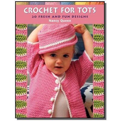 Crochet for Tots Print on Demand Edition  Reader