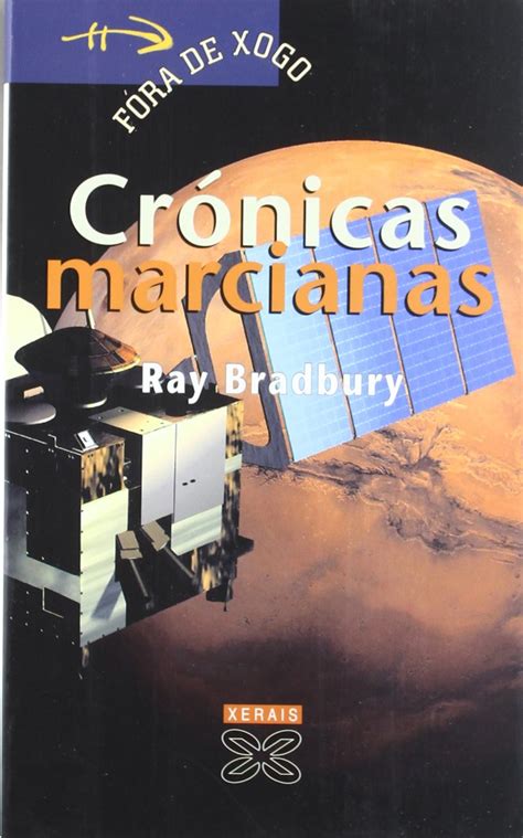 Cronicas Marcianas Martian Chronicles Infantil E Xuvenil Galician Edition PDF