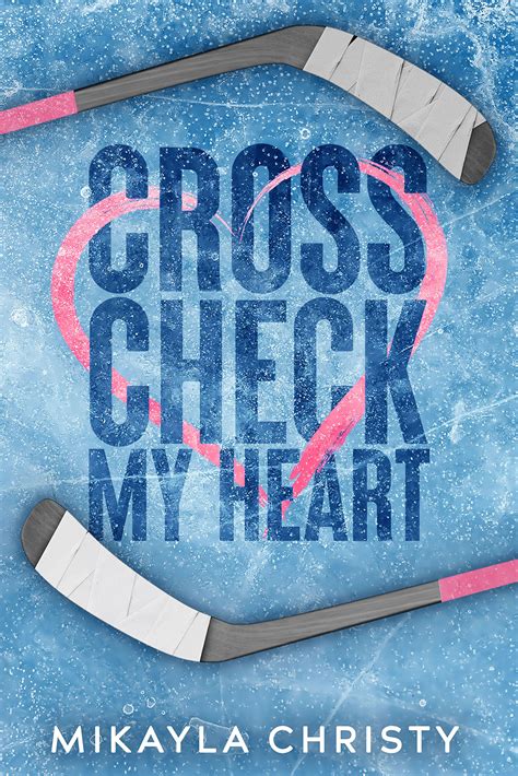 Cross Check My Heart Kindle Editon