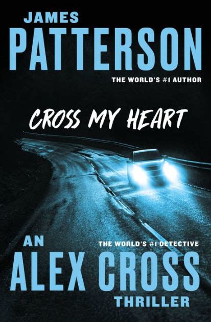 Cross My Heart Alex Cross Kindle Editon