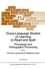 Cross-Language Studies of Learning to Read and Spell Phonologic and Orthographic Processing 1st Edit Kindle Editon