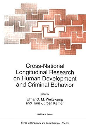 Cross-National Longitudinal Research on Human Development and Criminal Behavior Kindle Editon