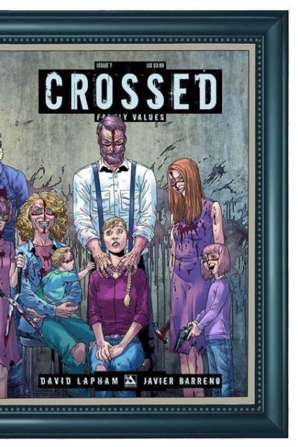 Crossed Family Values Issues 7 Book Series Reader