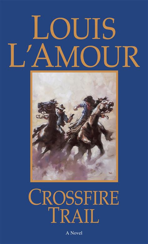 Crossfire Trail (1953) - Lamour_ Louis Ebook Doc