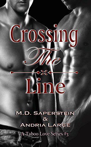 Crossing The Line a Taboo Love series Volume 3 Kindle Editon
