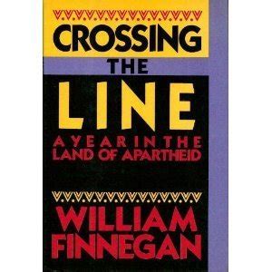 Crossing the Line A Year in the Land of Apartheid Kindle Editon