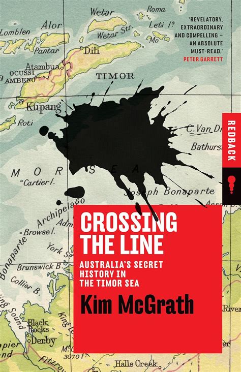 Crossing the Line Australia s Secret History in the Timor Sea Redback Kindle Editon