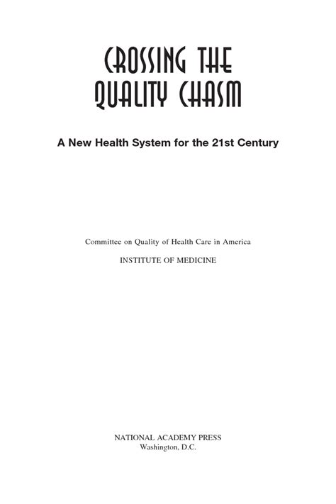 Crossing the Quality Chasm A New Health System for the 21st Century PDF