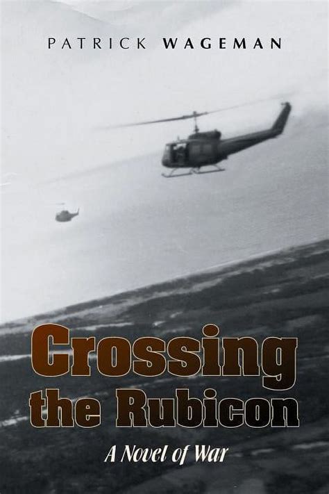 Crossing the Rubicon A Novel in Linear Form Epub