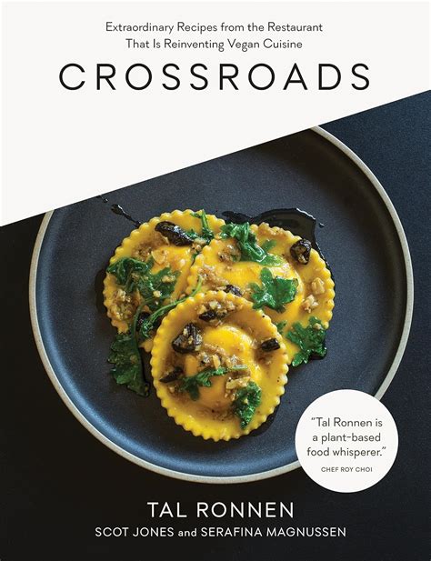 Crossroads Extraordinary Recipes Restaurant Reinventing Reader