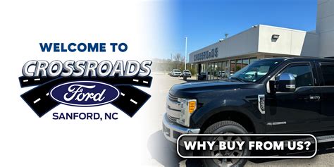 Crossroads Ford of Sanford: Your Ultimate Ford Destination in Sanford, NC