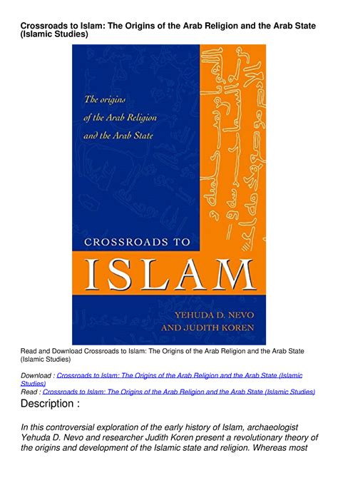 Crossroads to Islam: The Origins of the Arab Religion and the Arab State Ebook Epub