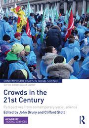 Crowds in the 21st Century Perspectives from contemporary social science Contemporary Issues in Social Science Kindle Editon