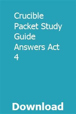 Crucible Packet Study Guide Answers Act 4 PDF