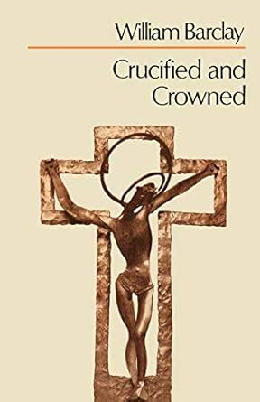 Crucified and Crowned Scm Paperbacks Reader