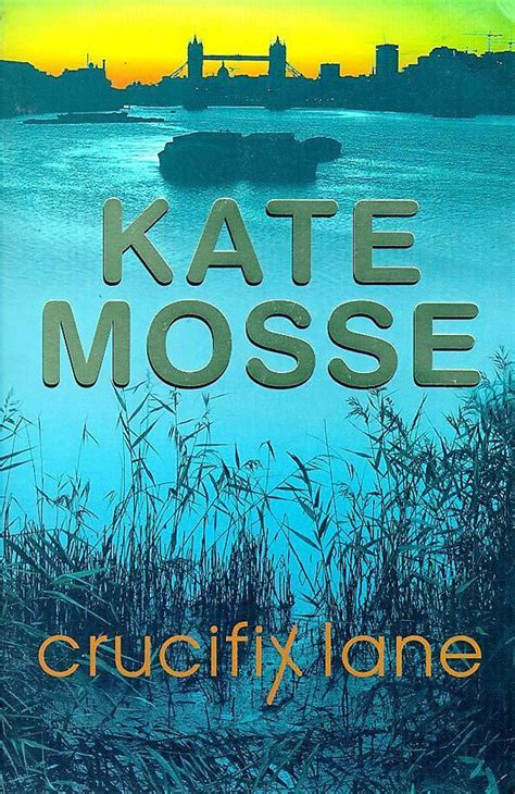 Crucifix Lane by Kate Mosse 1998-11-05 Kindle Editon