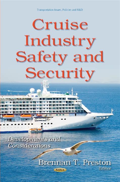 Cruise Industry Safety and Security Developments and Considerations PDF