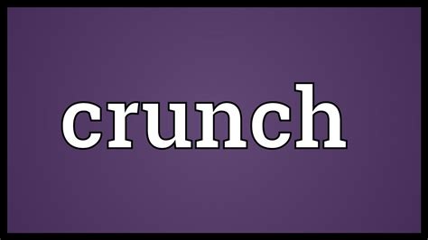 Crunched Meaning: Not Just About Snack Time (It's About Your Business Too!)