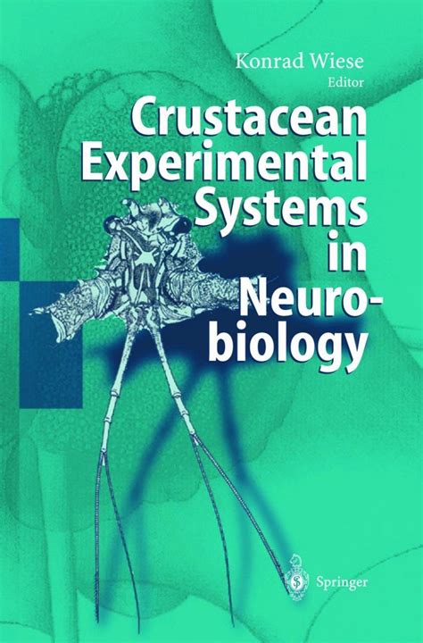 Crustacean Experimental Systems in Neurobiology 1st Edition Doc