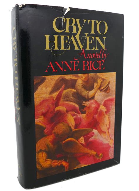 Cry to Heaven A Novel Reader