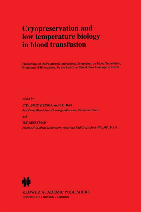 Cryopreservation and Low Temperature Biology in Blood Transfusion 1st Edition Epub