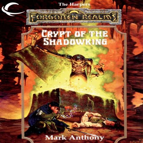Crypt of the Shadowking The Harpers Book 6 Reader