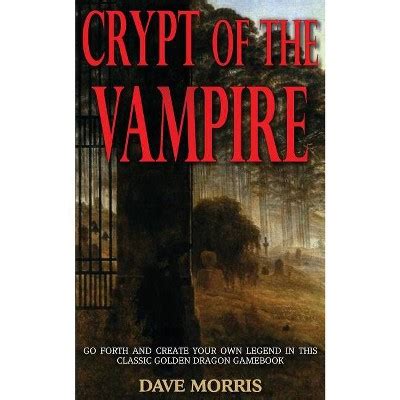 Crypt of the Vampire Golden Dragon Gamebooks Doc