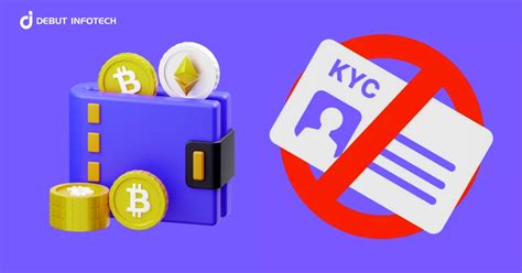 Cryptocurrency Wallets That Don't Require KYC: A Comprehensive Guide