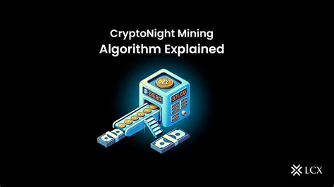 Cryptonight: A Comprehensive Guide to the Privacy-Enhancing Algorithm