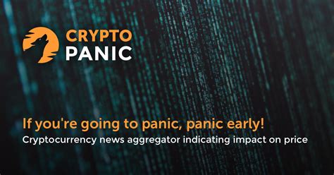 Cryptopanic: The State of the Cryptocurrency Market and Beyond